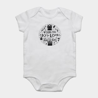Wishing You Joy Love And Lots Of Presents Baby Bodysuit